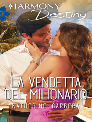 cover image of La vendetta del milionario